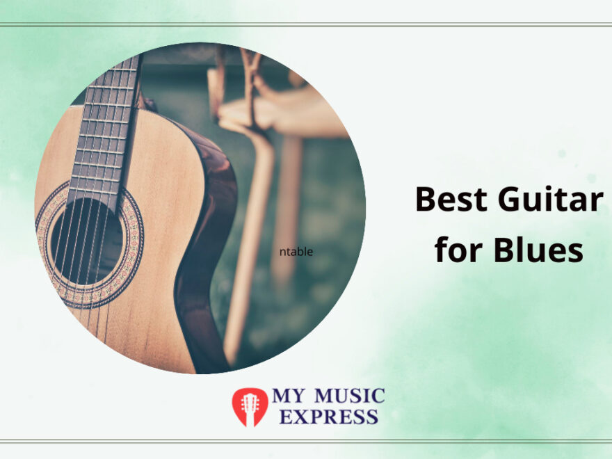 Best Guitar for Blues