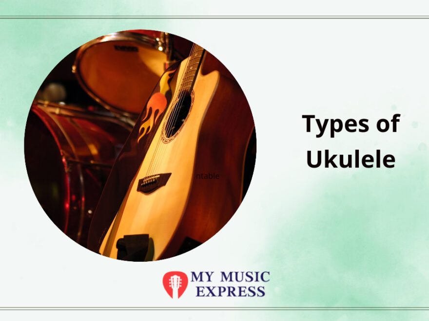 Types of Ukulele