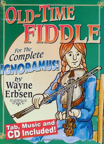  Old-time Fiddle for complete ignoramus