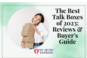 The Best Talk Boxes