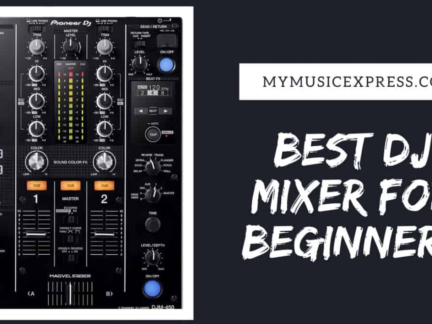 best dj mixer for beginners