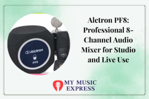 Alctron PF8: Professional 8-Channel Audio Mixer for Studio and Live Use