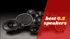 best 6.5 speakers