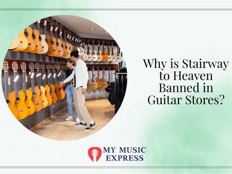 Why is Stairway to Heaven Banned in Guitar Store