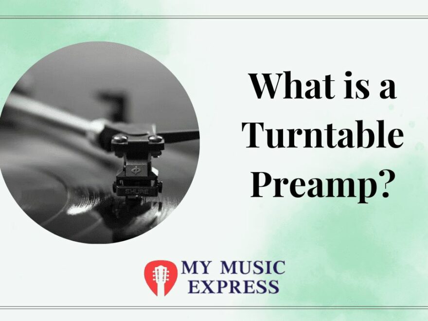 What is a Turntable Preamp-1