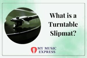 What is a Turntable Slipmat-1