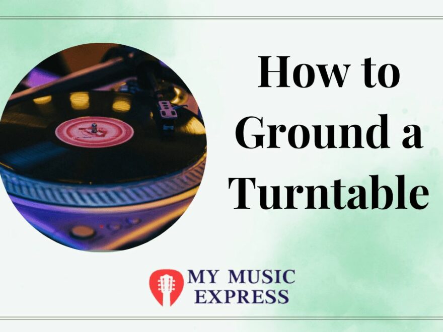 How to Ground a Turntable-1