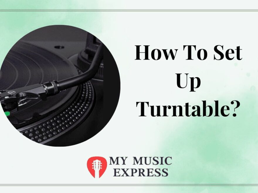 How to Set up Turntable-1